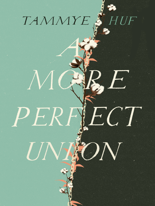 Title details for A More Perfect Union by Tammye Huf - Wait list